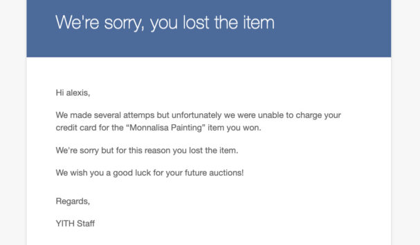 You lost the auction